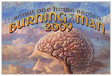 I got my ticket in April, and carried it in my van on the roadtrip. I was excited when I got it, and wrote this in my journal-- Life is breezy the ridge up the mountain, and in all other ways quite treacherously sublime. Really now, it is as easy as 1-2-3 endazed, a four-month spartan run to toast this epic adventure to end, and on to a new chapter, marked by this ticket treating me to join in celebration the vortex of creativity afront this quest for clarity. Should be a Groovy Trip