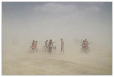 All day Saturday the winds were whipping so fast, there was a possiblity that the fire would be postponed until later. Dust storms were the daily norm, but Saturday's were the worst. This photo shows about the best of it. There were times were you couldn't see much. It's a fine, powdery, alkaline dust that grumbles your gut and irritates your skin, especially on your feet if wearing sandals. It had been a long wonderful week, but I was ready to leave.